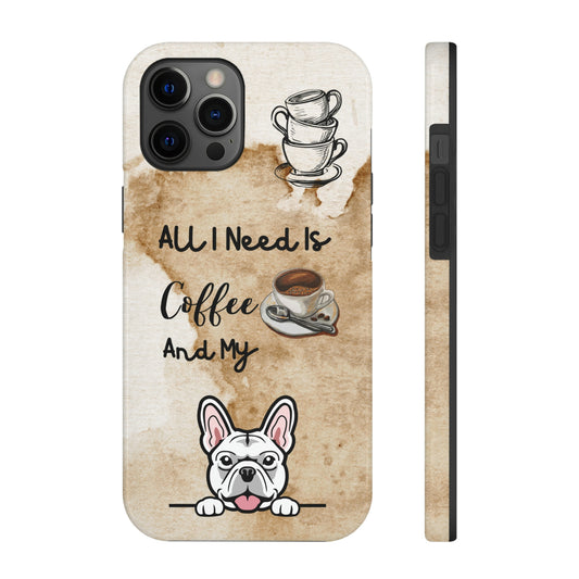 Coffee and Dog iPhone 12 Case (Frenchie)
