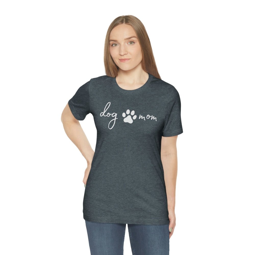 Dog Mom - Unisex Jersey Short Sleeve Tee Where Dogs Shop