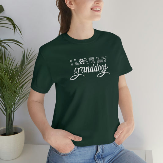 I Love My Granddogs - Unisex Tee