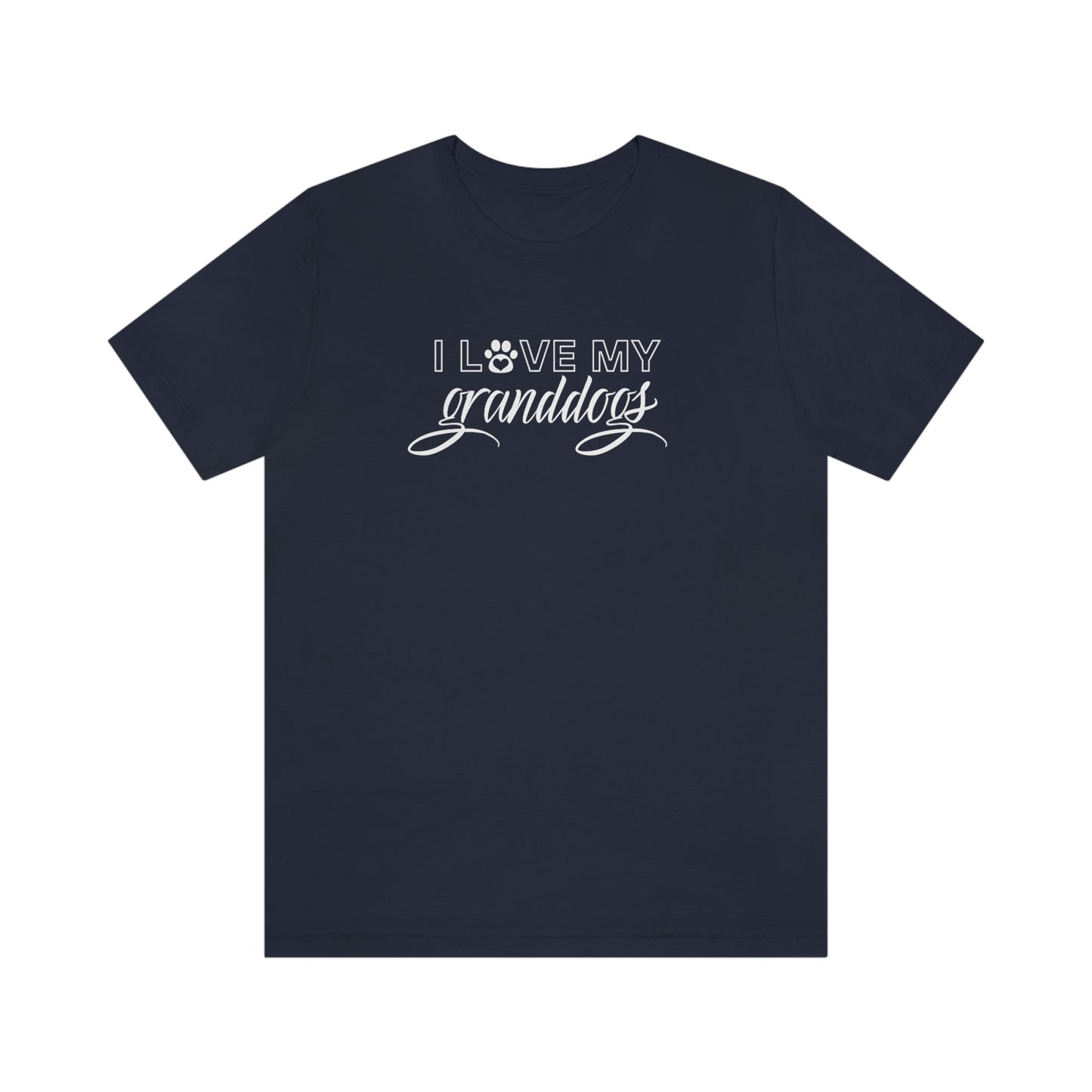 I Love My Granddogs - Unisex Tee